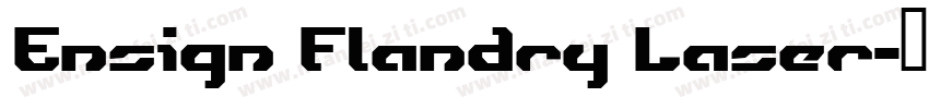 Ensign Flandry Laser字体转换